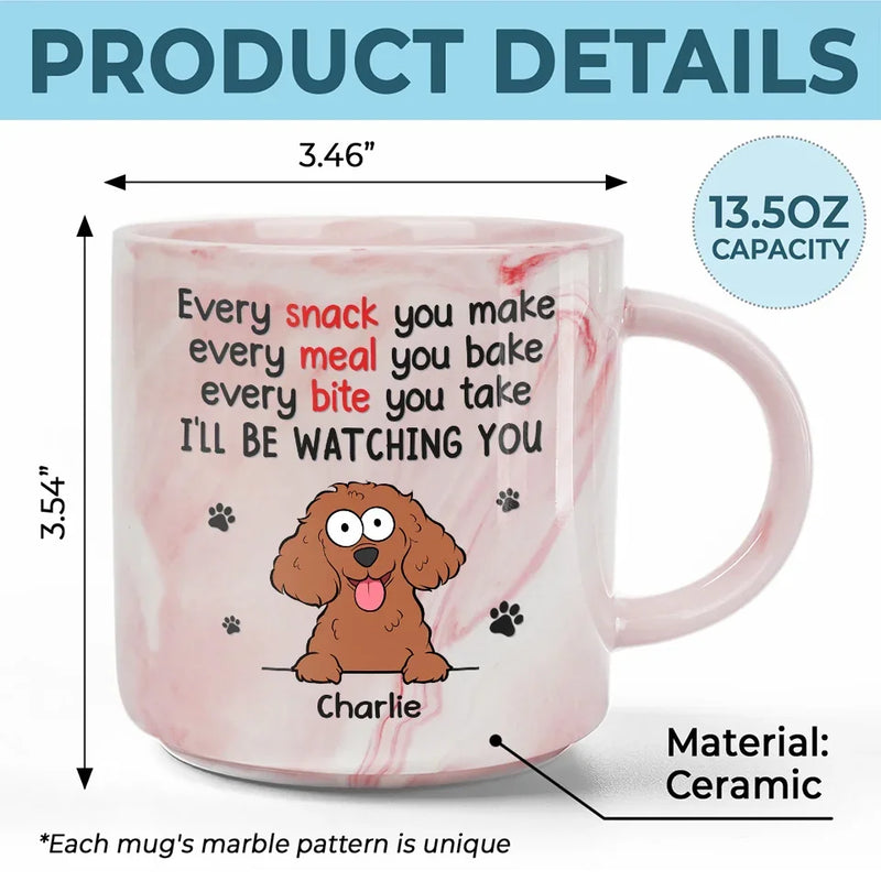 I'll Be Watching You - Dog Personalized Custom Marble Mug - Christmas Gift For Pet Owners, Pet Lovers