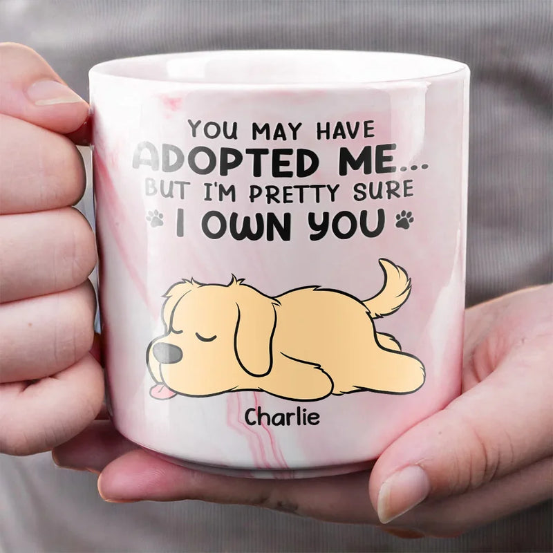 But I'm Pretty Sure I Own You - Dog & Cat Personalized Custom Marble Mug - Christmas Gift For Pet Owners, Pet Lovers