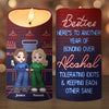Life Is Better With Friends - Bestie Personalized Custom LED Candle - Christmas Gift For Best Friends, BFF, Sisters