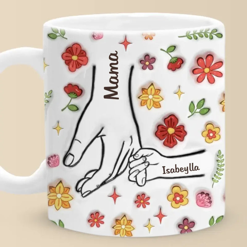 Hold My Hand, Nurture My Soul - Family Personalized Custom 3D Inflated Effect Printed Mug - Christmas Gift For Mom, Grandma