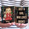 Just A Girl Who Loves Book - Personalized Custom Mug - Christmas Gift For Book Lovers