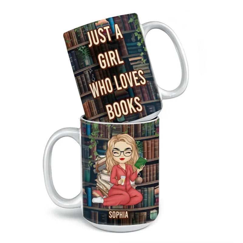 Just A Girl Who Loves Book - Personalized Custom Mug - Christmas Gift For Book Lovers