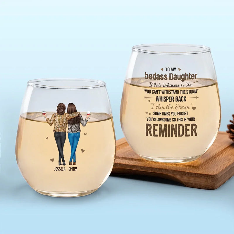A Mother Is A Daughter's Best Friend - Family Personalized Custom Wine Glass - Christmas Gift For Mom, Daughter