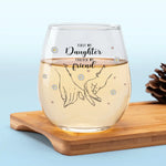 First My Daughter Forever My Friend - Family Personalized Custom Wine Glass - Christmas Gift For Daughter, Grandchild