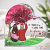 It Takes A Long Time To Grown An Old Friend
 - Bestie Personalized Custom Heart Shaped Acrylic Plaque - Christmas Gift For Best Friends, BFF, Sisters