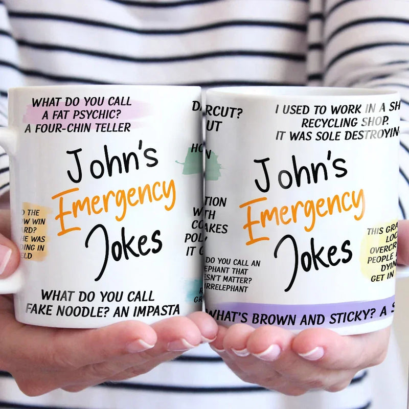 Emergency Jokes - Family Personalized Custom Mug - Christmas Gift For Dad