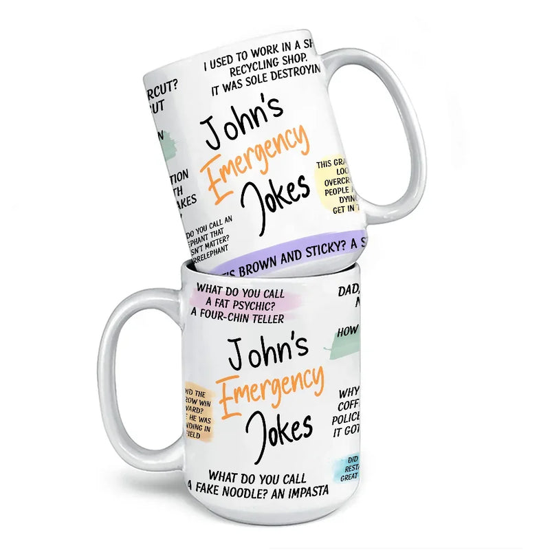 Emergency Jokes - Family Personalized Custom Mug - Christmas Gift For Dad
