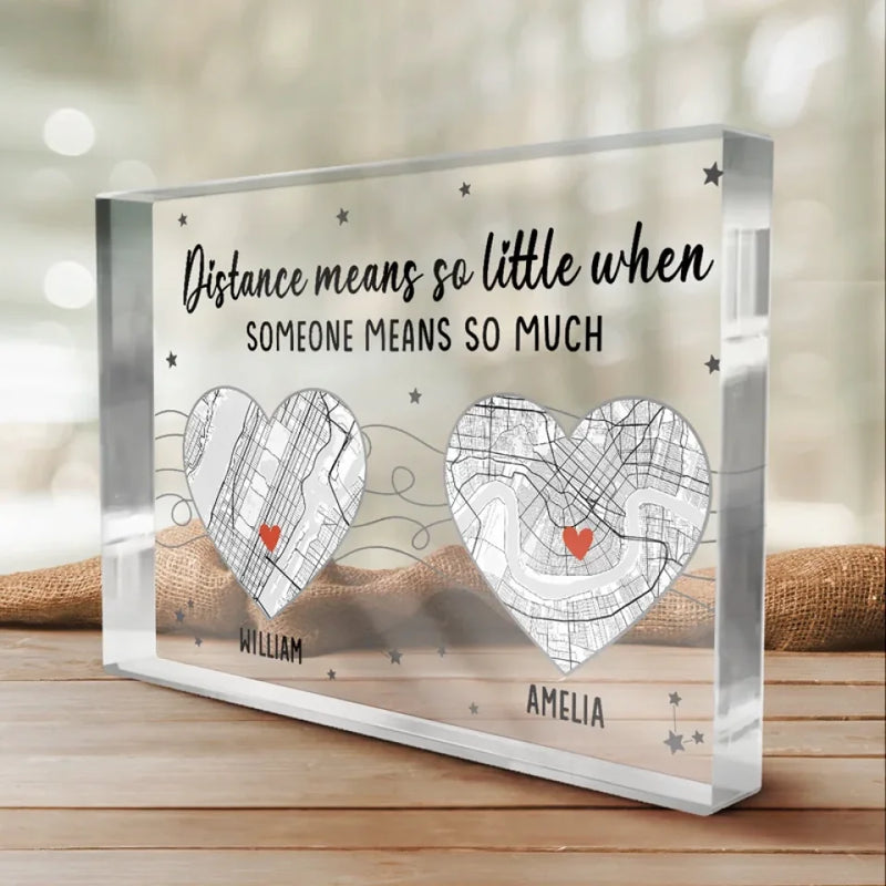 Location Map Distance Means So Little When Someone Means So Much - Couple Personalized Custom Map Rectangle Shaped Acrylic Plaque - Map Art, Gift For Husband Wife, Anniversary