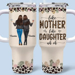 Custom Name Mother Daughter Gifts - Personalized 40 Oz Tumbler With Handle