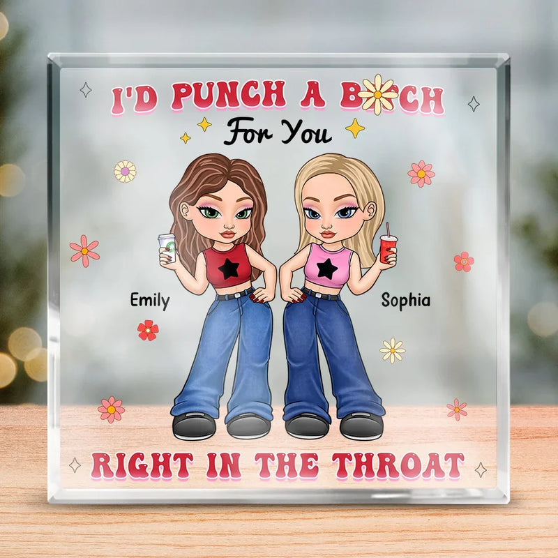 Whenever I See Them, I Think - Bestie Personalized Custom Square Shaped Acrylic Plaque - Gift For Best Friends, BFF, Sisters