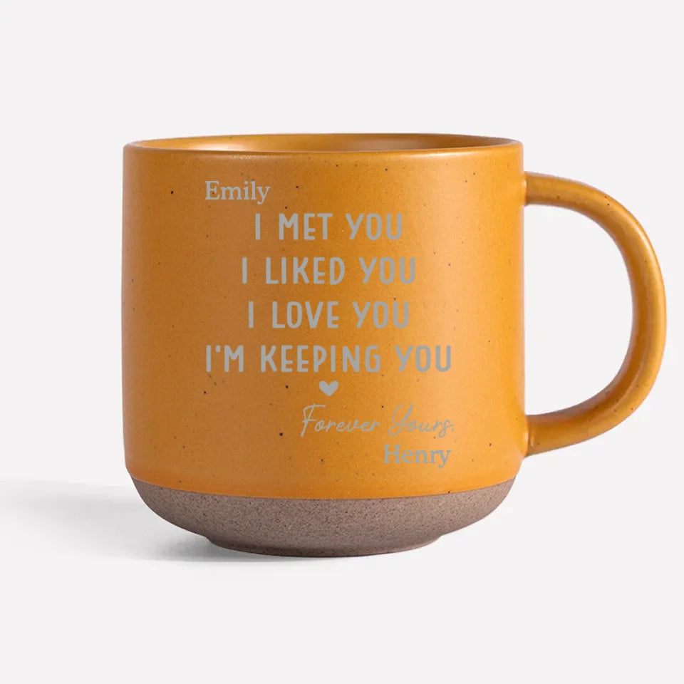My Heart Has Chosen You - Couple Personalized Custom Pottery Mug - Gift For Husband Wife, Anniversary