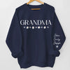 A Grandma Is A Forever Friend - Family Personalized Custom Unisex Sweatshirt, Hoodie With Design On Sleeve - Christmas Gift For Mom, Grandma