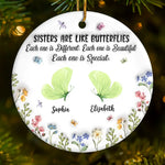 Sisters Are Like Butterflies - Bestie Personalized Custom 3D Inflated Effect Printed Ornament - Ceramic Round Shaped - Christmas Gift For Best Friends, BFF, Sisters