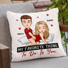 In Your Touch, I Feel Forever - Couple Personalized Custom Pillow - Gift For Husband Wife, Anniversary