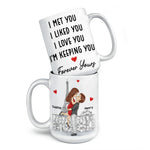 You Are My Always And Forever - Couple Personalized Custom Mug - Gift For Husband Wife, Anniversary