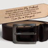 I’m Never Far From Your Thoughts - Couple Personalized Custom Engraved Leather Belt - Gift For Husband Wife, Anniversary