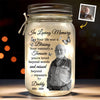 Custom Photo Loved Deeply, Missed Dearly - Memorial Personalized Custom Mason Jar Light - Sympathy Gift For Family Members