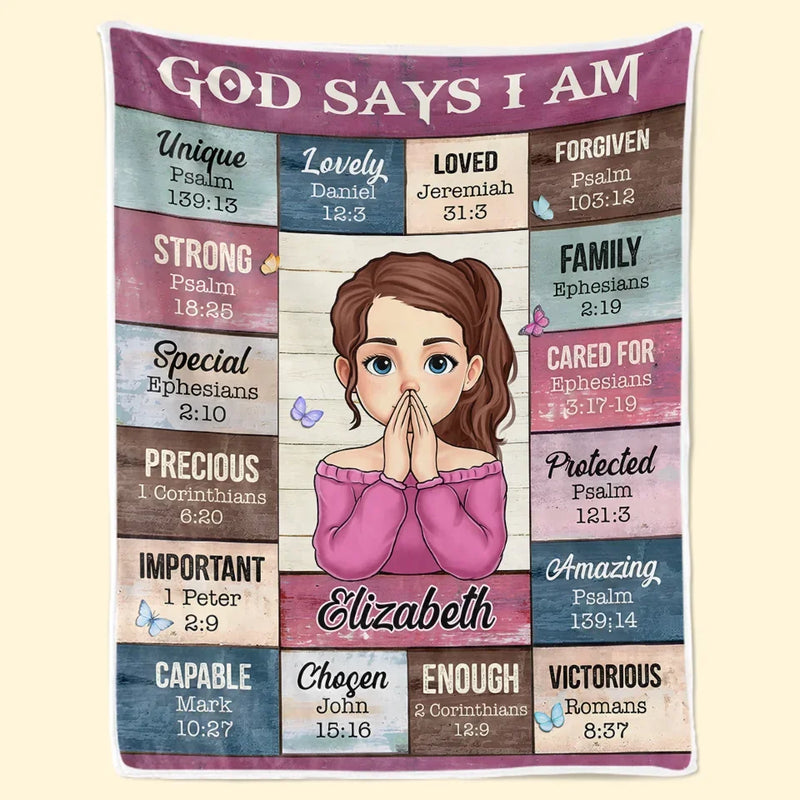 God Says I Am Self-Love Affirmations - Friend Personalized Custom Blanket - Gift For Best Friends, Family Members, Coworkers, Yourself