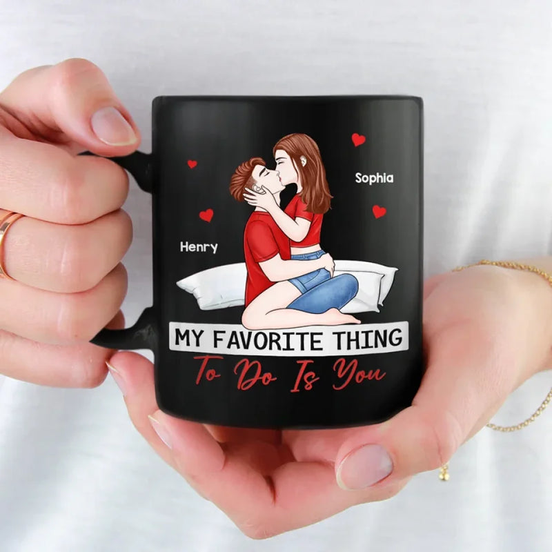 The Good Things In Life Are Better With You - Couple Personalized Custom Black Mug - Gift For Husband Wife, Anniversary