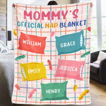 Mommy's Official Nap Blanket - Family Personalized Custom Blanket - Gift For Mom, Grandma