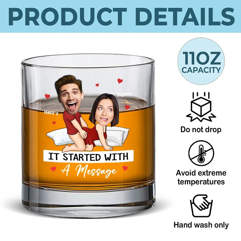 Custom Photo It Started With A Message - Couple Personalized Custom Whiskey Glass - Gift For Husband Wife, Anniversary