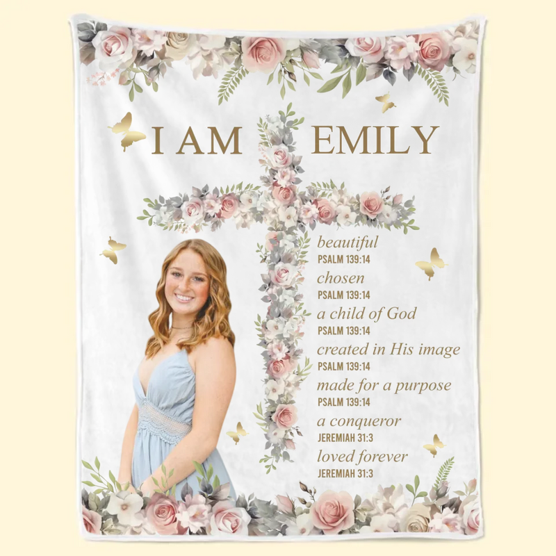 Custom Photo I Am A Child Of God Self-Love - Affirmation Personalized Custom Blanket - Gift For Yourself