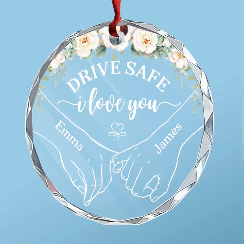 Safe Roads, Safe Heart, Safe Return - Couple Personalized Custom Round Glass Ornament Car Hanger - Gift For Husband Wife, Anniversary