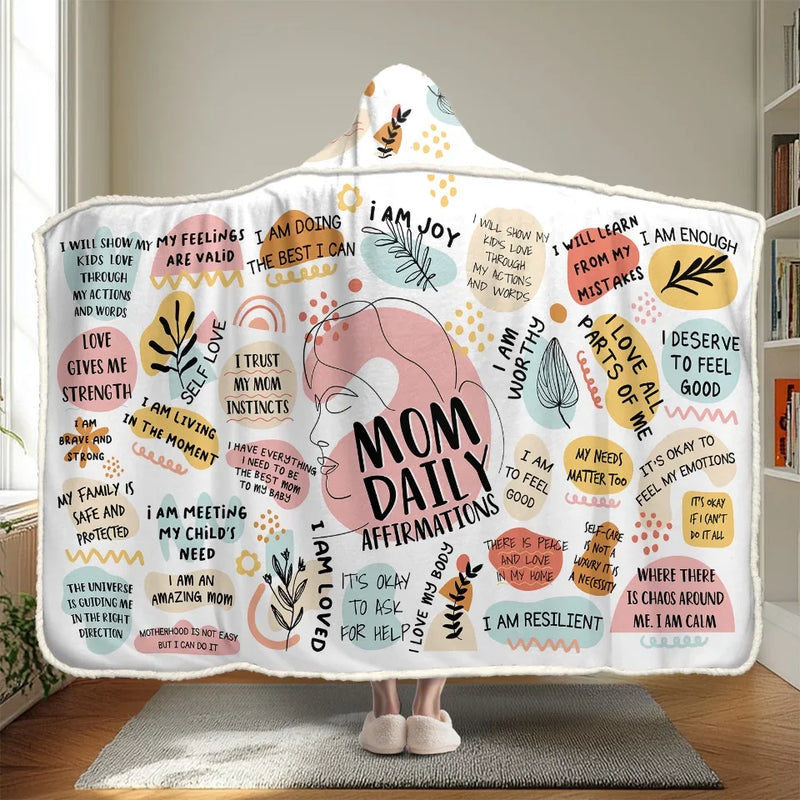 I Am An Amazing Mom, Mom Daily Affirmations - Family Personalized Custom Snuggle Blanket, Hoodie Blanket - Gift For Mom, Yourself