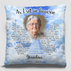 Custom Photo Your Love Remains Our Greatest Treasure - Memorial Personalized Custom Pillow - Sympathy Gift For Family Members