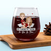 You Bring Out The Best In Me - Couple Personalized Custom Wine Glass - Gift For Husband Wife, Anniversary