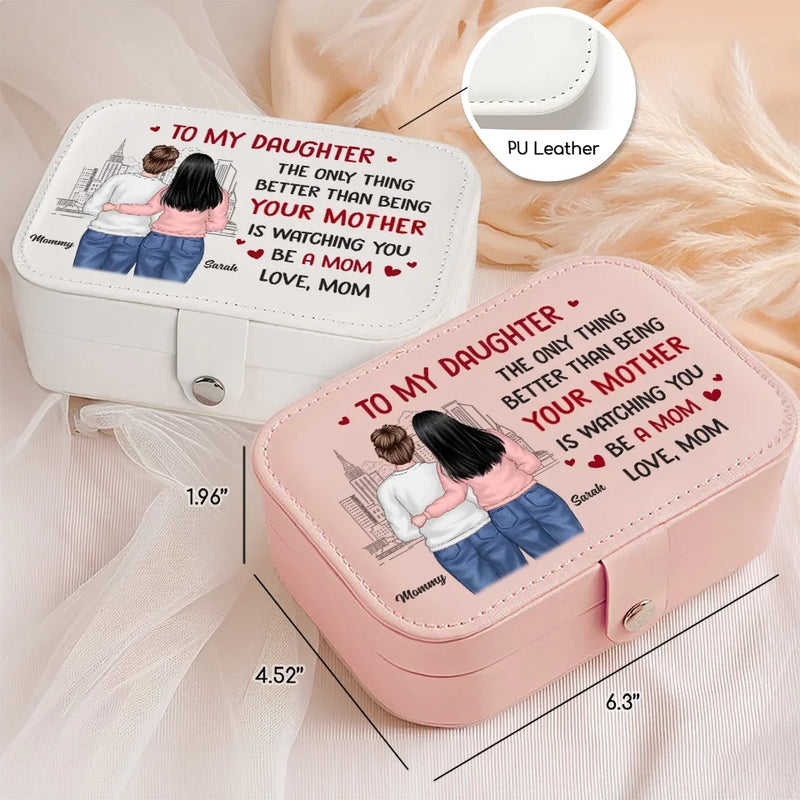 Watching You Become A Mom Is My Greatest Joy - Family Personalized Custom Jewelry Case - Gift For Mom, Grandma
