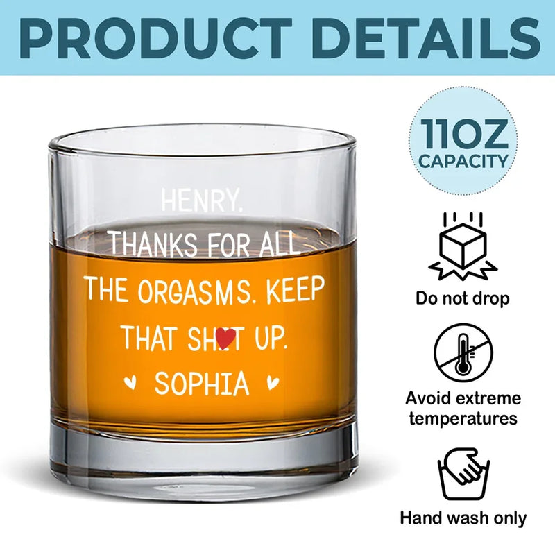 Thanks For All The Good Things - Couple Personalized Custom Whiskey Glass - Gift For Husband Wife, Anniversary