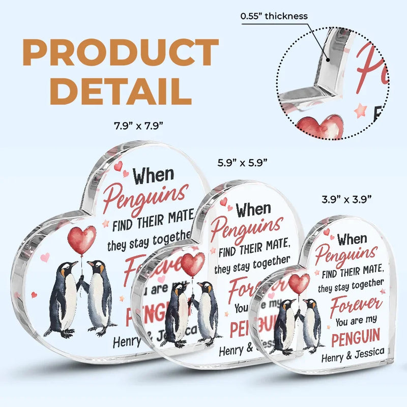 You’re My Penguin For Life - Couple Personalized Custom Heart Shaped Acrylic Plaque - Gift For Husband Wife, Anniversary