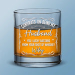 Funny Husband Whiskey Gift for Him - Whiskey Glass