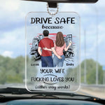 Custom Name Funny Drive Safe Gifts for Husbands - Personalized Car Ornament