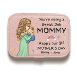 You're Doing A Great Job - Family Personalized Custom Jewelry Case - Baby Shower Gift, Gift For First Mom