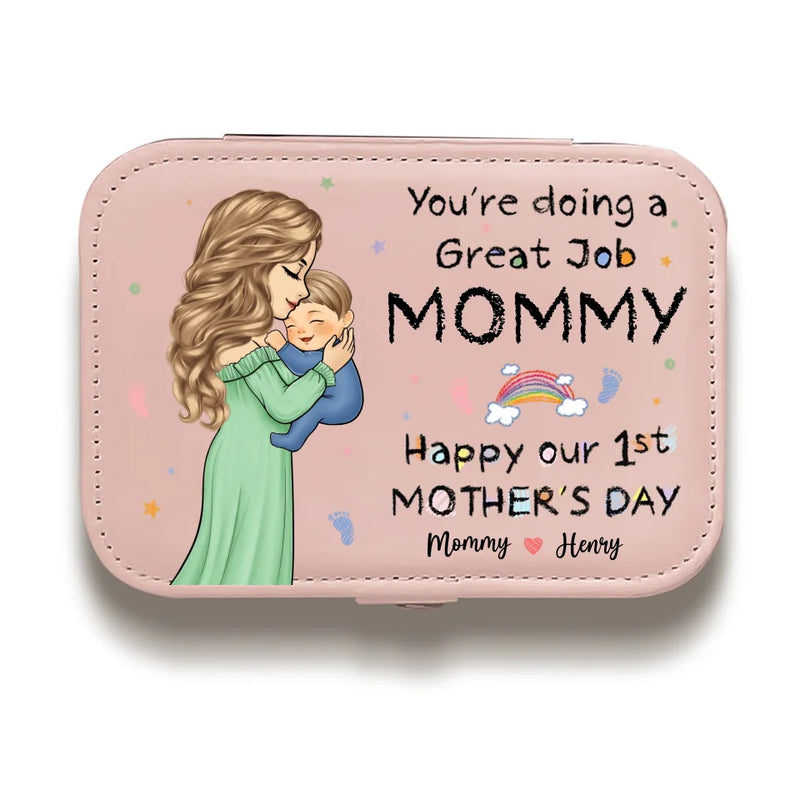 You're Doing A Great Job - Family Personalized Custom Jewelry Case - Baby Shower Gift, Gift For First Mom