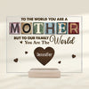 To Our Family, You Are The World - Family Personalized Custom Rectangle Shaped Acrylic Plaque - Gift For Mom, Grandma