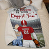 I’m Your Number One Fan, Always And Forever - Personalized Custom Blanket - Gift For Sport Lovers, Sport Players