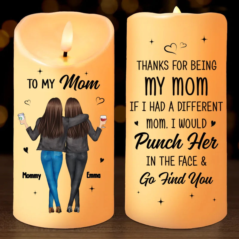 Thanks For Being My Mom - Family Personalized Custom LED Candle - Gift For Mom, Grandma
