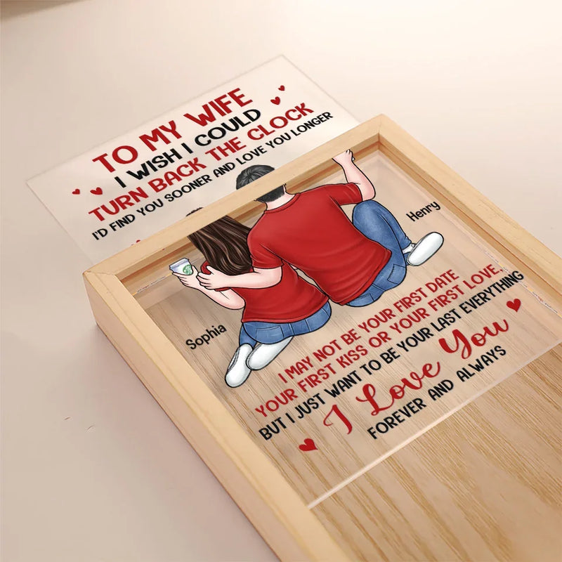 I'd Find You Sooner And Love You Longer - Couple Personalized Custom Frame Light Box - Gift For Husband Wife, Anniversary