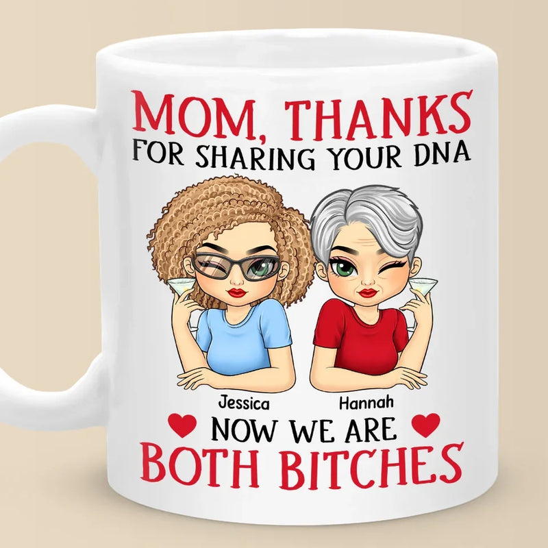 A Mother Is The Truest Friend We Have - Family Personalized Custom Mug - Gift For Mom, Daughter