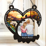 I’ve Found The Love Of My Life - Couple Personalized Window Hanging Suncatcher - Gift For Husband Wife, Anniversary