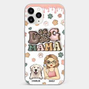 Dog Mom For Life - Dog & Cat Personalized Custom 3D Inflated Effect Printed Clear Phone Case - Gift For Pet Owners, Pet Lovers