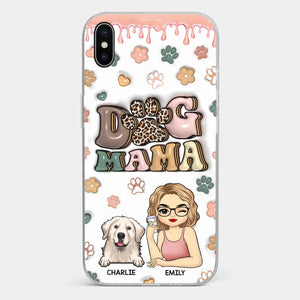 Dog Mom For Life - Dog & Cat Personalized Custom 3D Inflated Effect Printed Clear Phone Case - Gift For Pet Owners, Pet Lovers