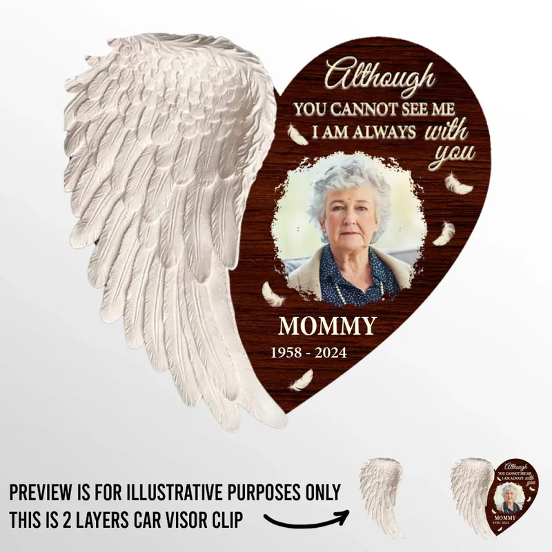 Custom Photo I Am Always With You - Memorial Personalized Custom Car Visor Clip - Sympathy Gift For Family Members