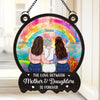 Daughters Are The Anchors Of A Mother’s Life - Family Personalized Window Hanging Suncatcher - Gift For Mom, Daughter