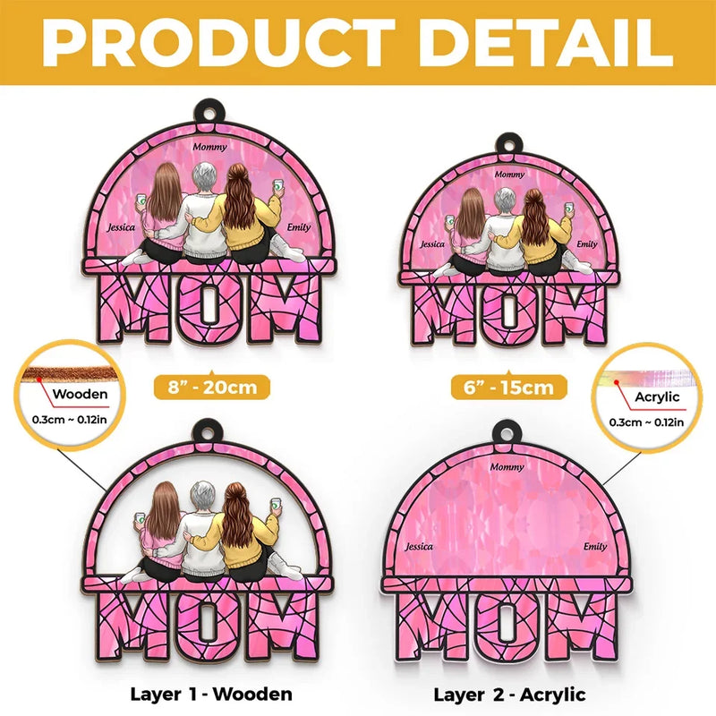 Behind Every Great Daughter Is An Amazing Mom - Family Personalized Window Hanging Suncatcher - Gift For Mom, Daughter