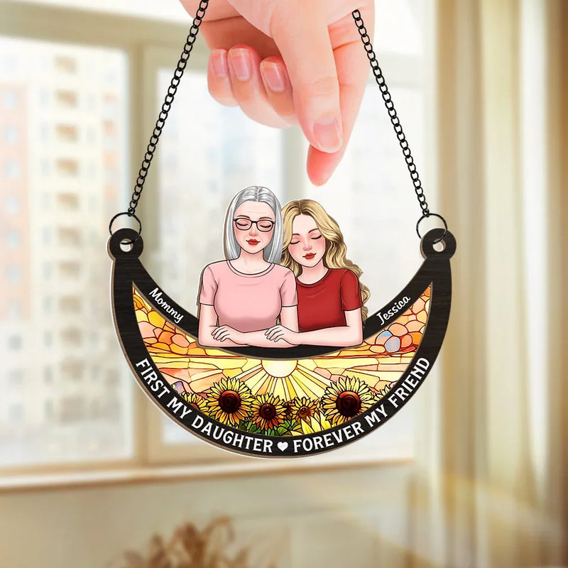 Forever My Friend - Family Personalized Window Hanging Suncatcher Ornament - Gift For Mom, Daughter
