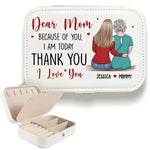 Thank You For Simply Being There Every Time - Family Personalized Custom Jewelry Case - Gift For Mom, Daughter